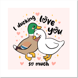 I ducking love you a funny and cute duck couple pun Posters and Art